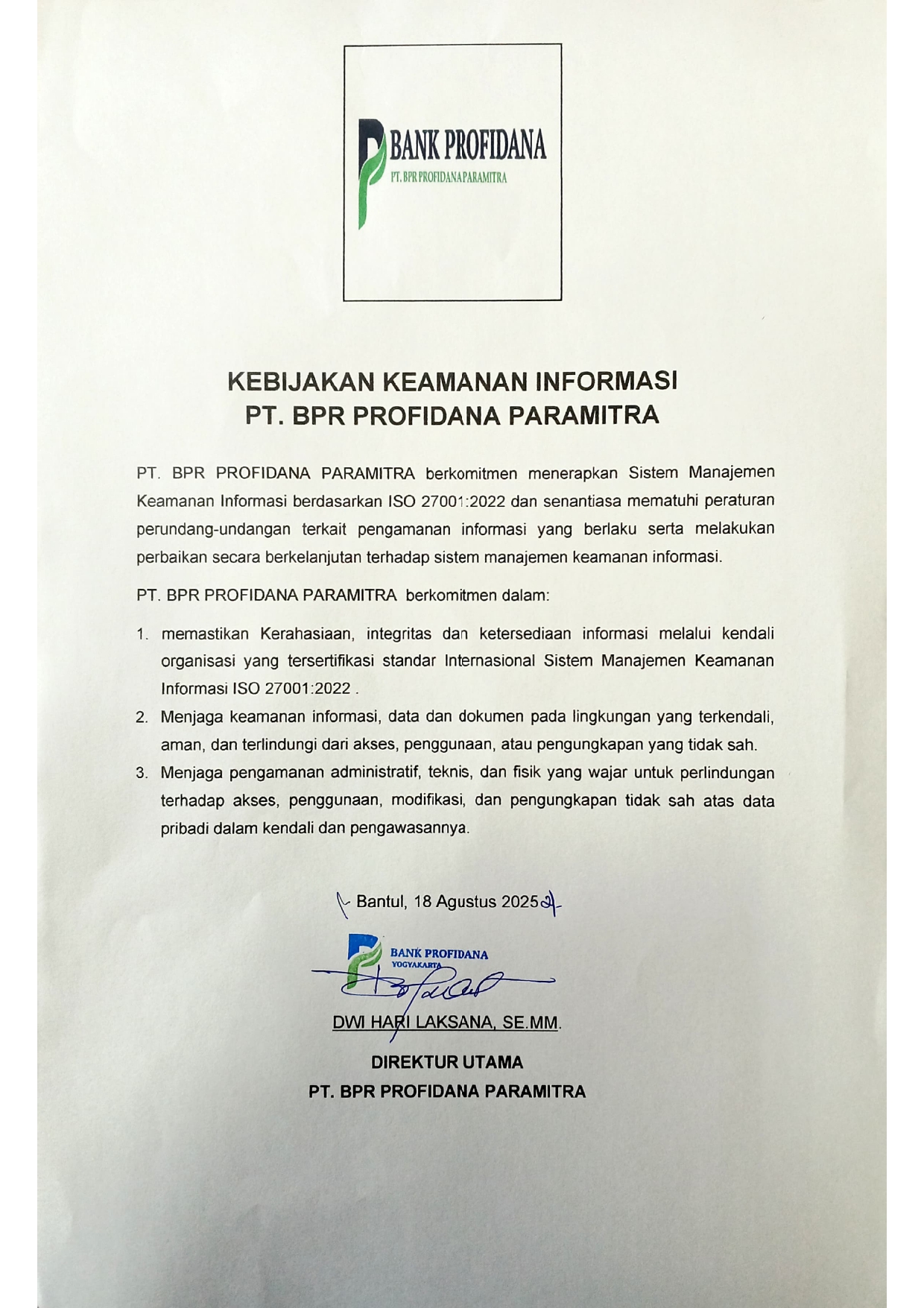 KEBIJAKAN KEAMANAN INFORMASI PT BPR PROFIDANA PARAMITRA